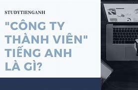 Công Ty Việt Ed Là Gì Tiếng Anh Nói Sao