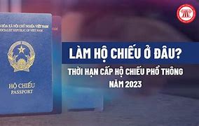 Đi Làm Hộ Chiếu Ở Đâu