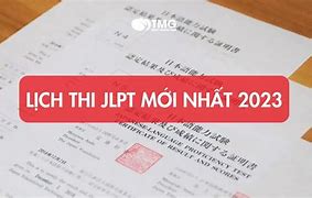 Kỳ Thi Năng Lực Tiếng Nhật 2023