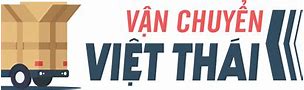 Vận Chuyển Đường Bộ Từ Thái Lan Về Việt Nam